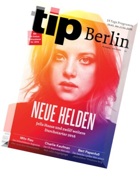 Tip Berlin – 14 bis 27 Januar 2016