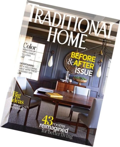 Traditional Home – February-March 2016
