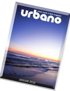 Urbano Magazin – Januar 2016