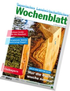 Bayerisches Landwirtschaftliches Wochenblatt — 5 Februar 2016