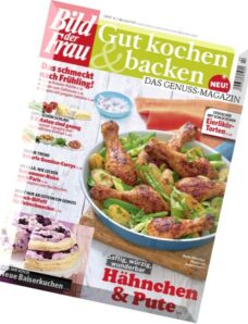 Bild der Frau — Gut Kochen & Backen — Marz-April 2016