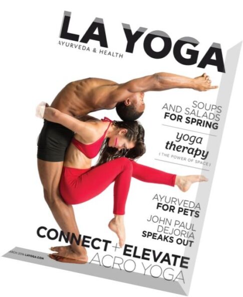 La Yoga Ayurveda & Health — March 2016