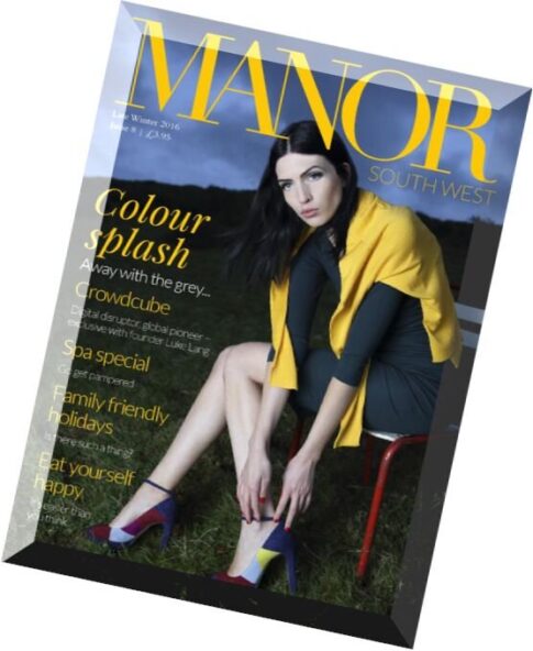 MANOR Magazine – Late Winter 2016