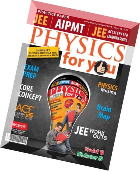 Physics For You – February 2016