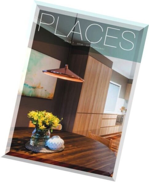 Places Magazine – 29 January 2016