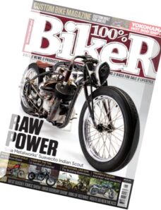 100% Biker – Issue 205, 2016
