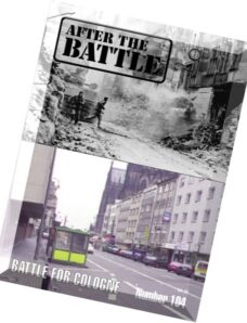 After the Battle — N 104, The Battle For Cologne