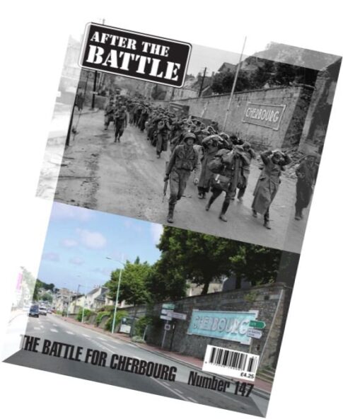 After the Battle – N 147, The Battle For Cherbourg