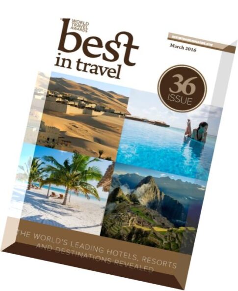 Best In Travel Magazine — March 2016