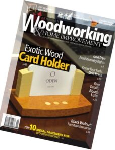 Canadian Woodworking & Home Improvement — N 101, April-May 2016