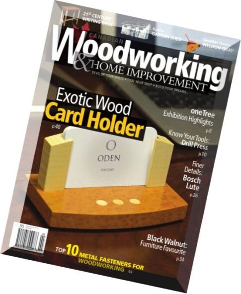 Canadian Woodworking & Home Improvement – N 101, April-May 2016