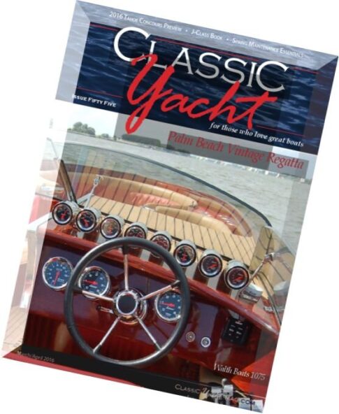 Classic Yacht – March-April 2016