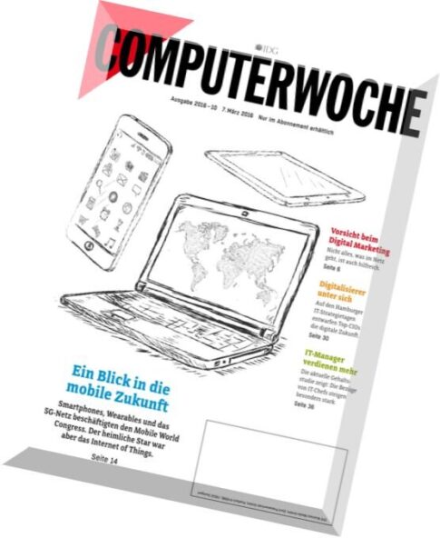 Computerwoche Magazin — N 10, 7 Marz 2016