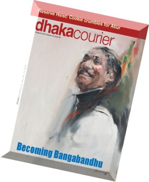 Dhaka Courier – 18 March 2016