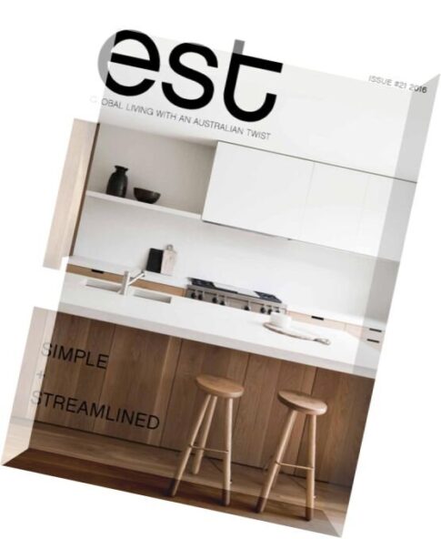 Est Magazine – Issue 21, 2016