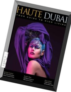 Haute Dubai — March-April 2016