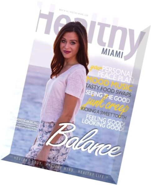 Healthy Miami — March 2016