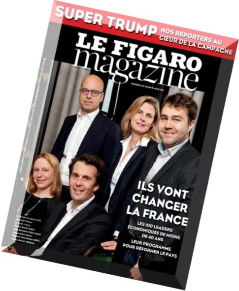 Le Figaro Magazine — 4 Mars 2016