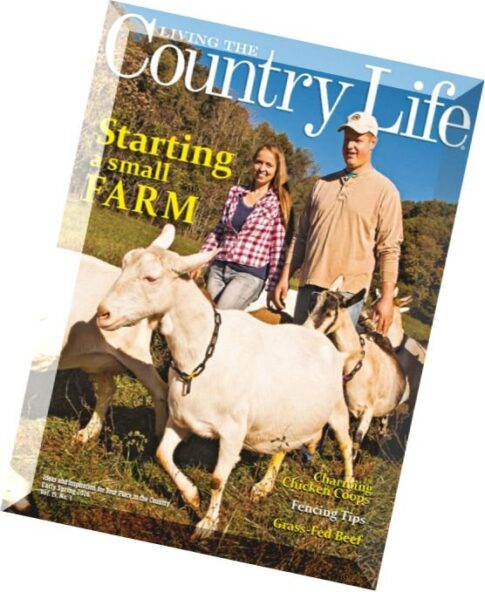 Living The Country Life — Early Spring 2016