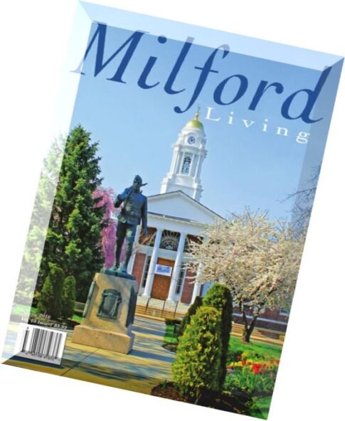 Milford Living — Spring 2016