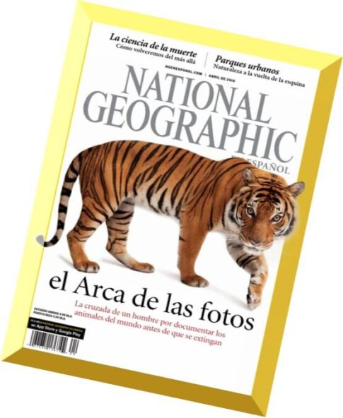 National Geographic USA en Espanol – Abril 2016