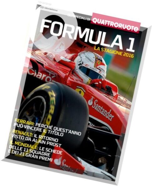 Quattroruote – Speciale Formula 1 La Stagione 2016