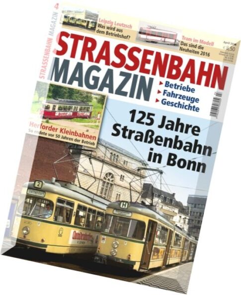 Strassenbahn Magazin — April 2016