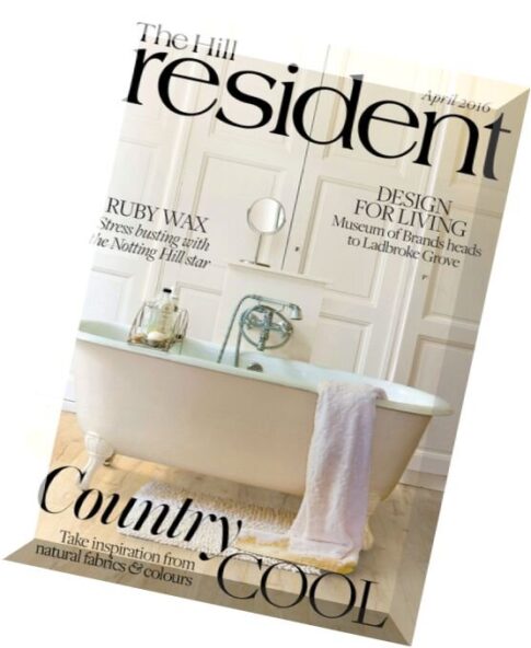 The Hill Resident – April 2016