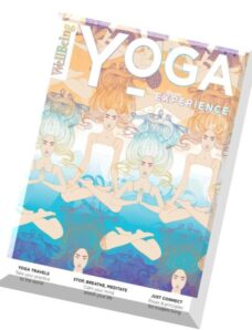 The Yoga Experience — Issue 1, 2016