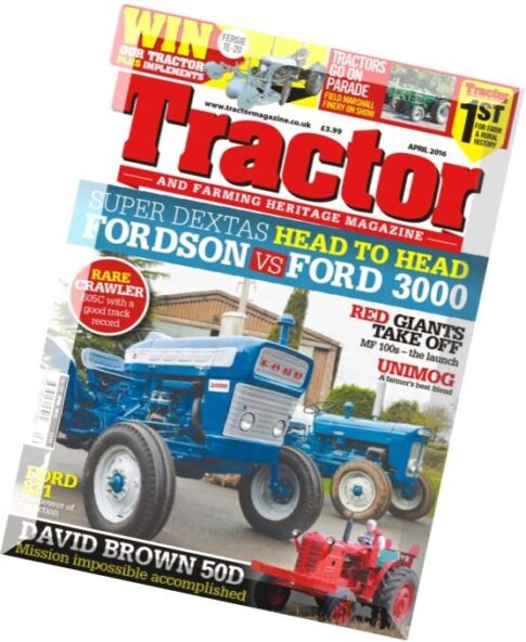 Tractor & Farming Heritage — April 2016