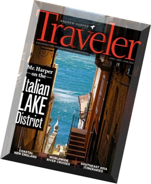 Traveler Magazine – April-June 2016