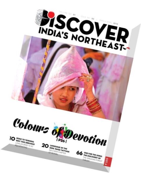 Discover India’s Northeast – March-April 2016