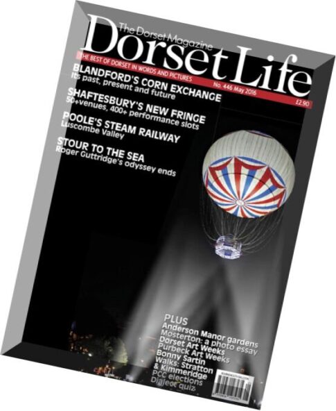 Dorset Life — May 2016