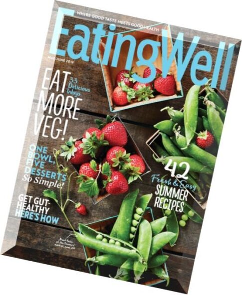 EatingWell – May-June 2016