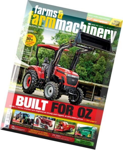 Farms and Farm Machinery – Issue 332