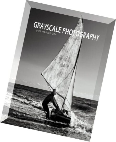 Grayscale Photography — Edicao 1, Fevereiro 2016