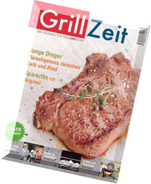 Grillzeit Magazin — N 1, 2011
