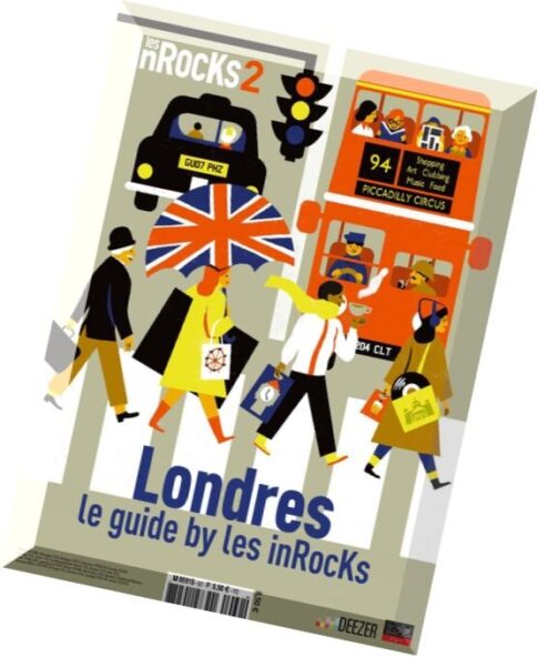 Les Inrocks 2 — Londres Le guide by les inRocks