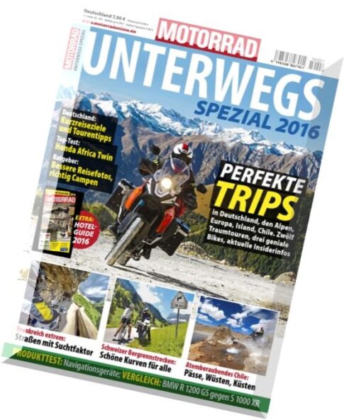 Motorrad Magazin — Spezial (Unterwegs 2016) April N 01, 2016