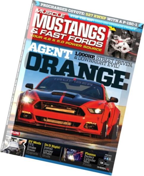 Muscle Mustangs & Fast Fords — June 2016
