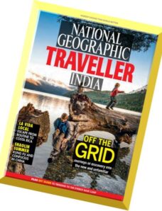 National Geographic Traveller India – April 2016