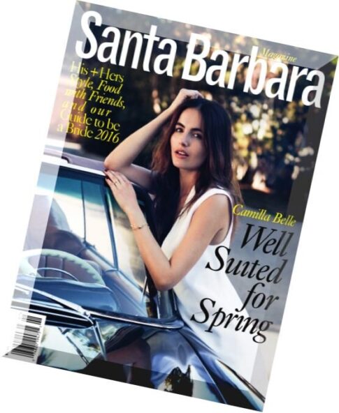 Santa Barbara Magazine — Spring 2016