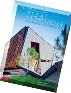The Modern Thai House — 2016