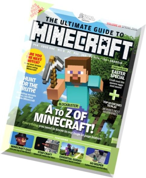 The Ultimate Guide to Minecraft! — Spring 2016
