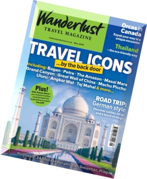 Wanderlust Travel Magazine — May 2016