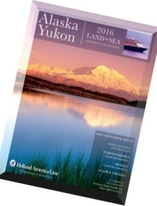 Alaska & The Yukon 2016 – Land & Sea