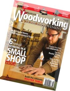Canadian Woodworking & Home Improvement – N 102, June-July 2016