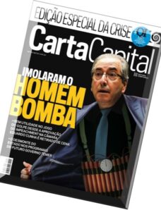 Carta Capital Brasil — Ed. 900 — 11 de maio de 2016