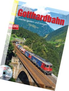 Eisenbahn Journal Extra Gotthardbahn – Nr.1, 2016