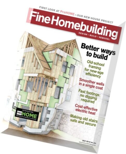 Fine Homebuilding – July 2016